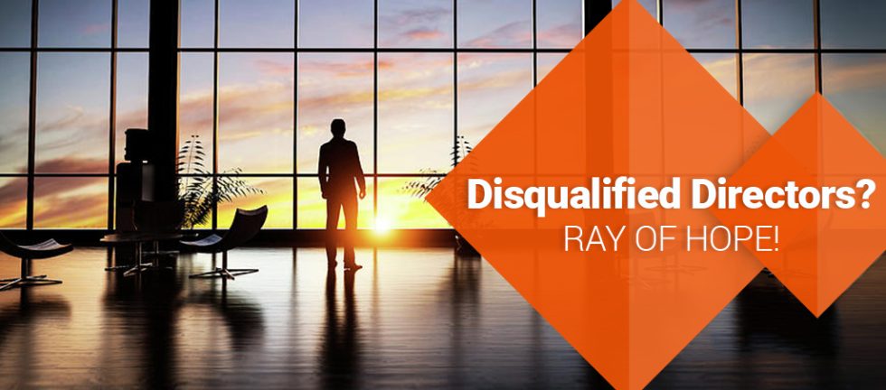 Ray of Hope for Disqualified Directors