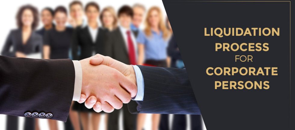 Liquidation process for Corporate Persons