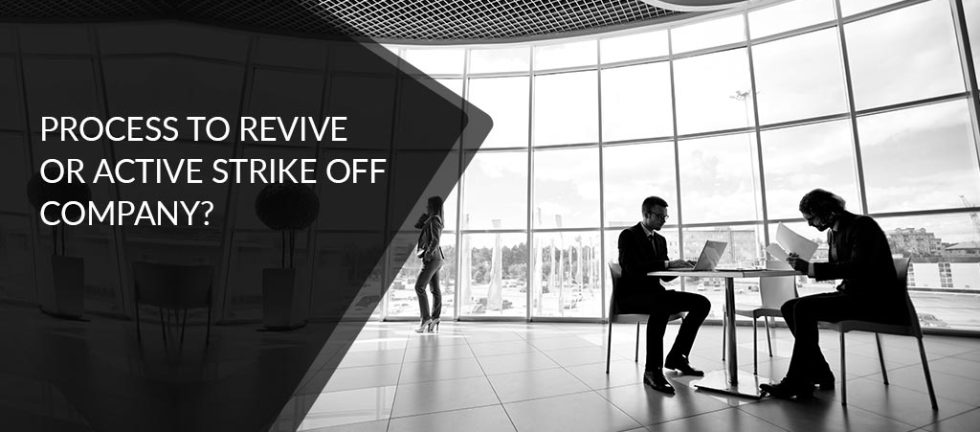 Revival of the strike off company