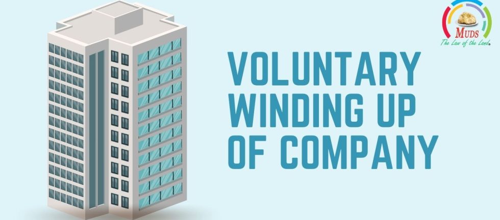 Voluntary Winding Up of Company