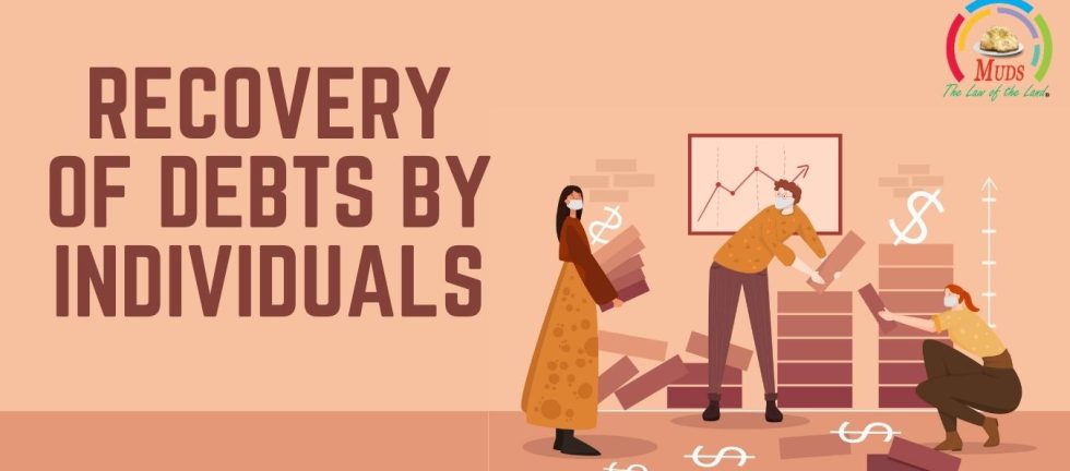 Recovery of Debts by Individuals