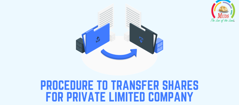 Procedure to Transfer Shares for Private Limited Company
