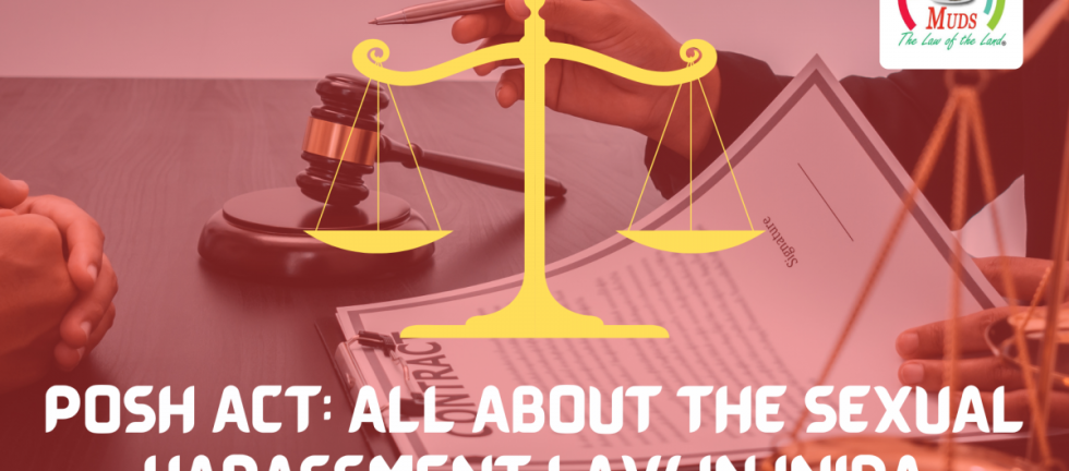 POSH-Act-ALL-ABOUT-THE-SEXUAL-HARASSMNET-LAW-IN-INIDA